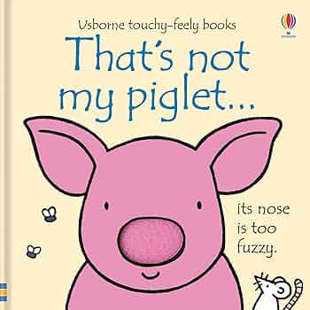 That’s Not My Piglet